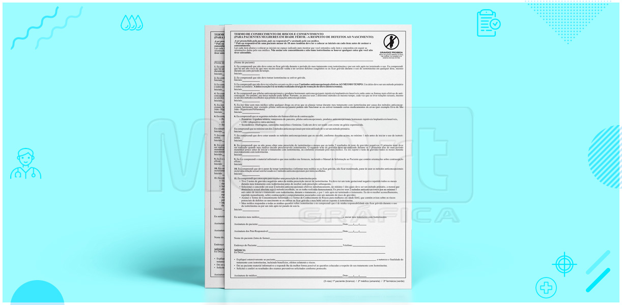 isotretinoina termo de responsabilidade, anexo I, impressão termo de conhecimento de risco e consentimento, papelaria médica, grafica sp 