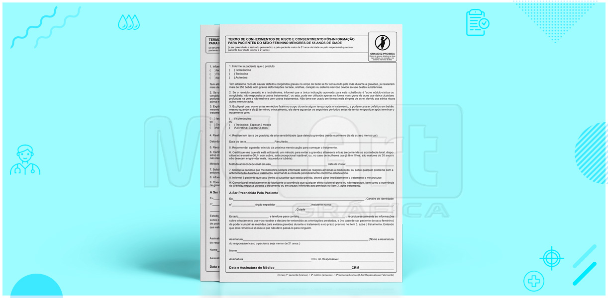isotretinoina termo de responsabilidade, anexo XV, impressão termo de conhecimento de risco e consentimento, papelaria médica, grafica sp 